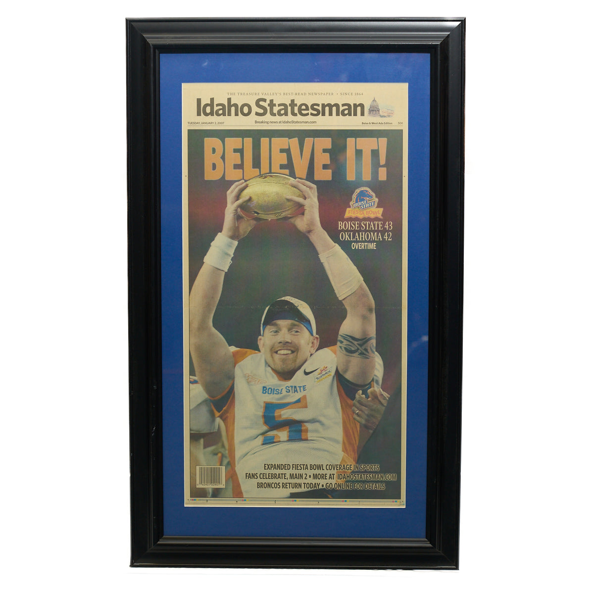 Framed “Believe It” 2007 Fiesta Bowl Newspaper Front Page